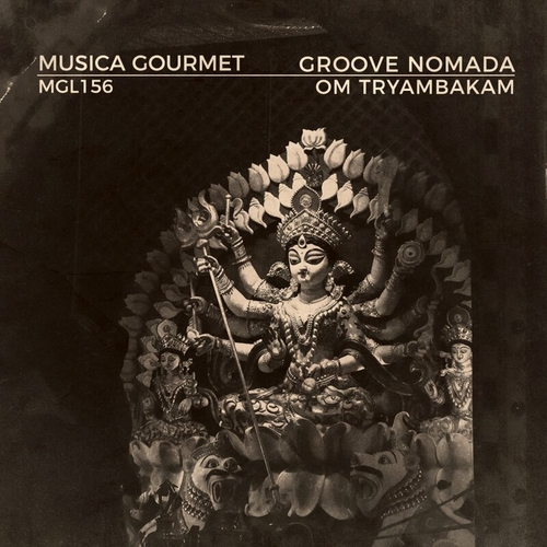 Groove Nomada - Om Tryambakam [MGL156]